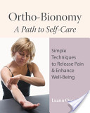 Ortho-Bionomy A Path to Self-Care book cover